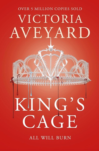 [9781409150763-1] Kings Cage : All Will Burn