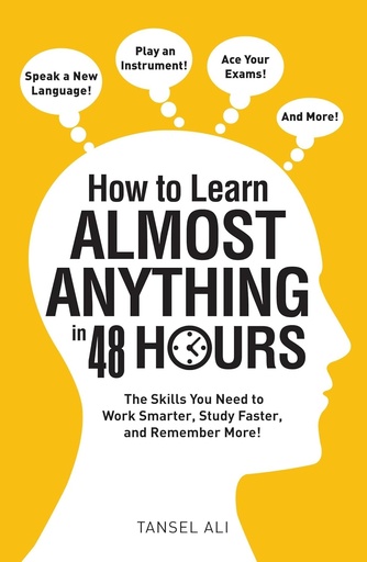 [9781440597763-1] How to Learn Almost Anything in 48 Hours