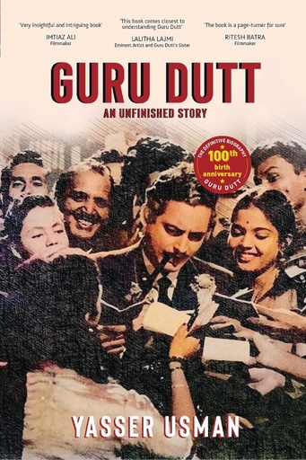 [9789392099083-1] Guru Dutt : An Unfinished Story (PB)