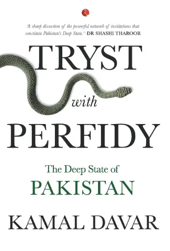 [9788129148971-1] Tryst With Perfidy : The Deep State of Pakistan
