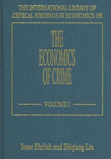 [9781852787783-1] The Economics of Crime : 3 Vol. In 1 Set
