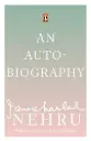 Jawaharlal Nehru : An Autobiography