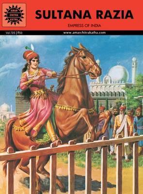 [9788184822854-1] Sultana Razia : Amar Chitra Katha (Vol. 725)