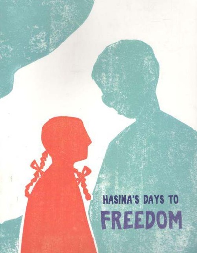 [9789849288183-1] Hasinas Days To Freedom