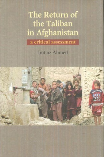 [9789849583547-1] The Return of the Taliban in Afghanistan : A Critical Assessment