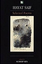 Hayat Saif : Selected Poems