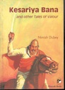 Kesariya Bana and other Tales of Valour