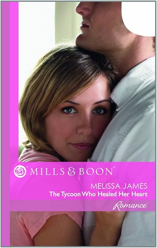 [9788184747522] The Tycoon Who Healed Her Heart : Romance