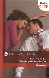 [9788184747355-1] Tempted By Her Innocent Kiss : Desire