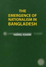 [984-1917] The Emergence of Nationalism in Bangladesh
