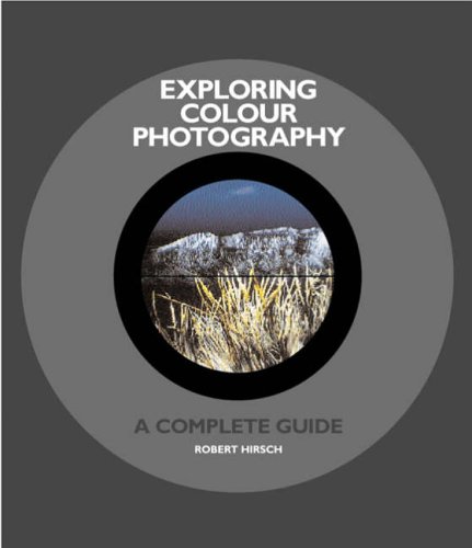 [1856694208-1] Exploring Colour Photography : A Complete Guide
