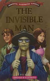 [9789381438572-1] The Invisible Man : Immortal Illustrated Classics