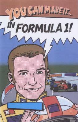 [9781902947082-1] In Formula 1 : You Can Make It