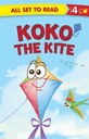 Koko The Kite : All Set To Read