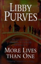 More Lives Than One