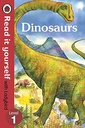 Dinosaurs : Read It Yourself