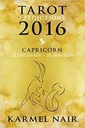 Tarot Predictions 2016 : Capricorn (22 December - 20 January)
