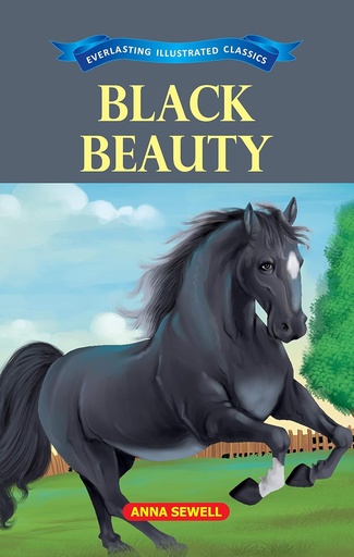 [9789386063489-1] Black Beauty : Everlasting Illustrated Classics