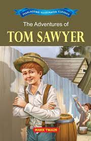 [9789386063281-1] The Adventures of Tom Sawyer : Everlasting Illustrated Classics