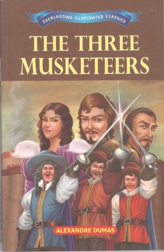 [9789386063410-1] The Three Musketeers : Everlasting Illustrated Classics
