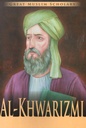 Al Khwarizmi : Great Muslim Scholars
