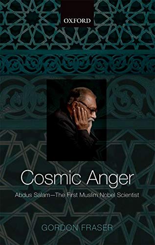 [9780199697120-1] Cosmic Anger: Abdus Salam The First Muslim Nobel Scientist