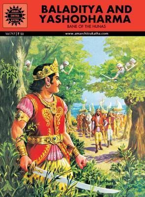 [9788184822984-1] Baladitya And Yashodharma : Amar Chitra Katha (Vol. 717)