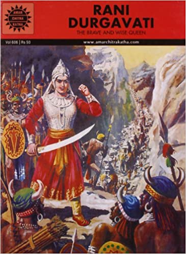 [9788184821871-1] Rani Durgavati : Amar Chitra Katha (Vol. 606)