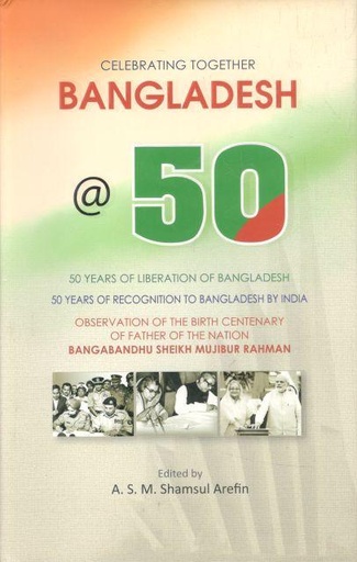 [9789843507204-1] Celebrating Together Bangladesh @ 50