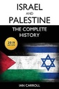 Israel and Palestine : The Complete History