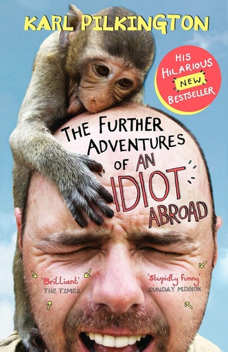 [9780857867506-1] The Further Adventures of An Idiot Abroad