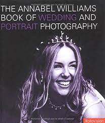 [9782880467791-1] The Annabel Willams Book of Wedding And Portrait Photography
