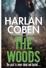[9781409150565-1] The Woods : The past is never dead and buried...