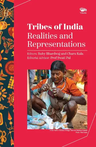 [9789390961924-1] Tribes of India : Realities and Representations