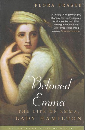 [9781408844823-1] Beloved Emma : The Life Of Emma Lady Himilton