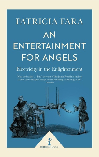 [9781785782077-1] An Entertainment For Angels : Electricity In The Enlightenment