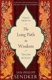 [9781846974656-1] The Long Path to Wisdom : Tales from Burma