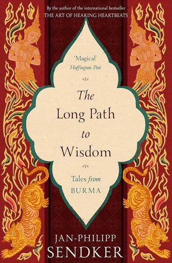 [9781846974656-1] The Long Path to Wisdom : Tales from Burma
