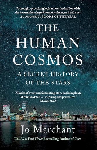 [9781786894045-1] The Human Cosmos : A Secret History Of The Stars