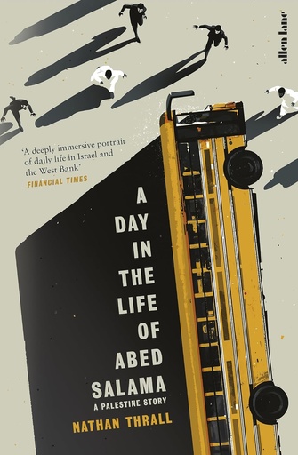 [9780241702208-1] A Day In The Life of Abed Salama : A Palestine Story