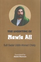 The Anointing Of Mawla Ali ( Sodor Uddin Ahmed Chisti)