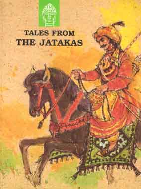 [9788185626545-1] Tales From The Jatakas (Shishu Sahitya)