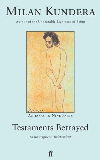 [9780571173372-1] Testaments Betrayed : An Essay In Nine Parts