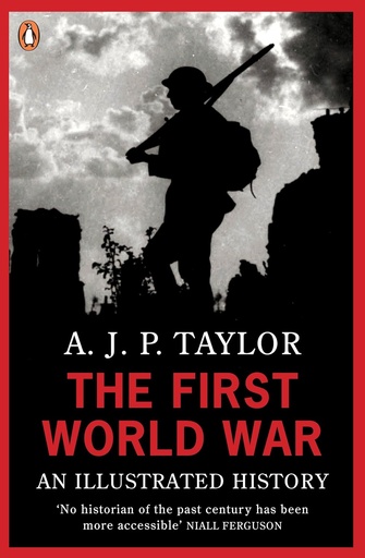 [9789353336318] The First World War : An Illustrated History