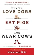 [9781590035016-1] Why We Love Dogs, Eat Pigs, and Wear Cows