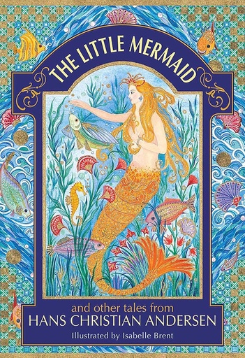 [9781861478627-1] The Little Mermaid and other tales from Hans Christian Andersen