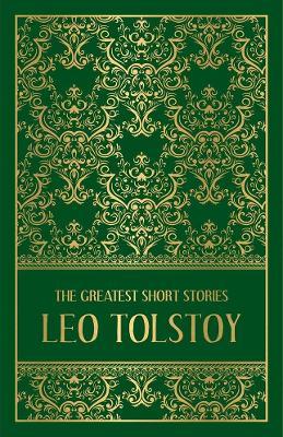 [9789388369183-1] The Greatest Short Stories Leo Tolstoy (FP) (HB)