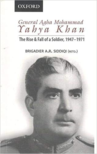 [9780190701413-1] General Agha Mohammad Yahya Khan