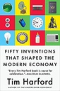 Fifty Inventions That Shaped The Modern Economy