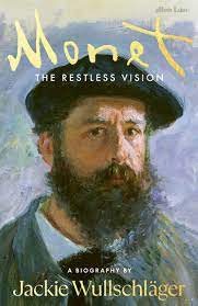 [9780241188309-1] Monet : The Restless Vision